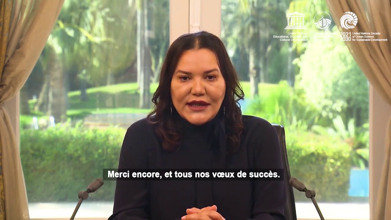 Ocean Decade /UNESCO : Allocution de SAR La Princesse Lalla Hasnaa