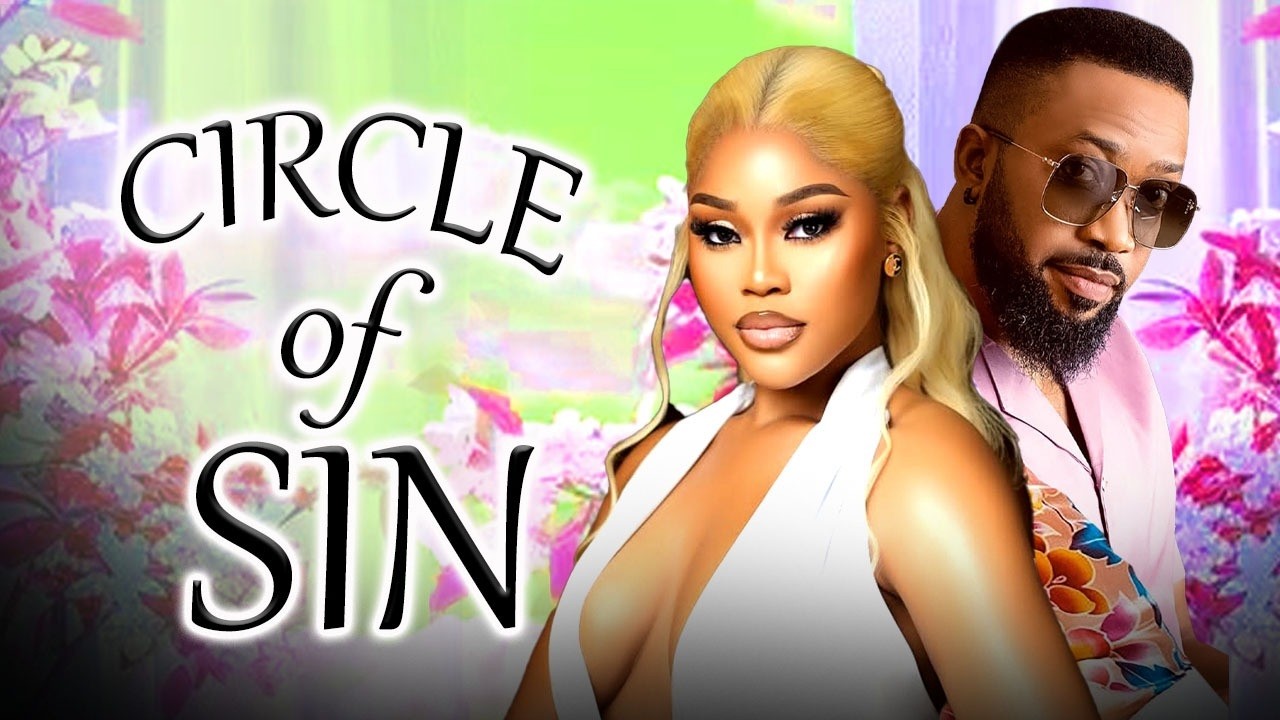 CIRCLE OF SIN - FREDERICK LEONARD|CHIOMA NWAOHA 2026 TRENDING BLOCKBUSTER MOVIE