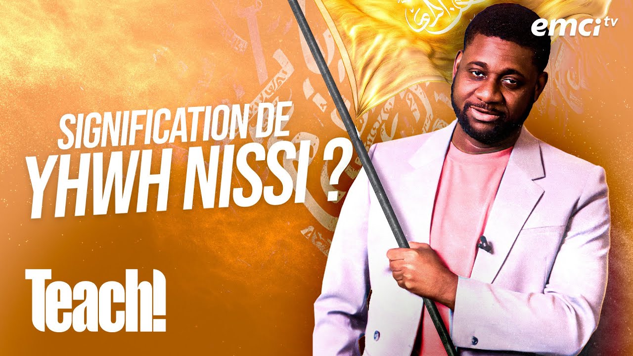 Que signifie réellement « YHWH Nissi » ? - Teach! - Athoms Mbuma
