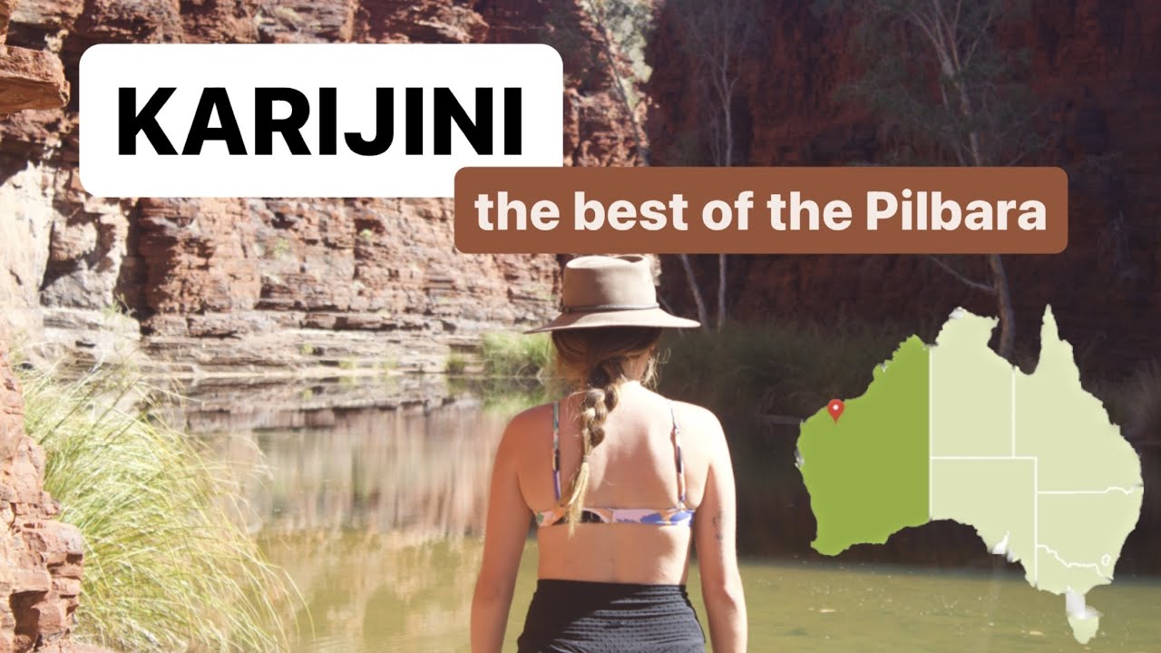 KARAJINI | THE Stunning PILBARA -we show you all the in's in outs of it!