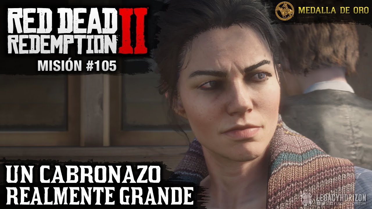 Red Dead Redemption 2 - Misi&oacute;n #105 - Un cabronazo realmente grande (Medalla de Oro)