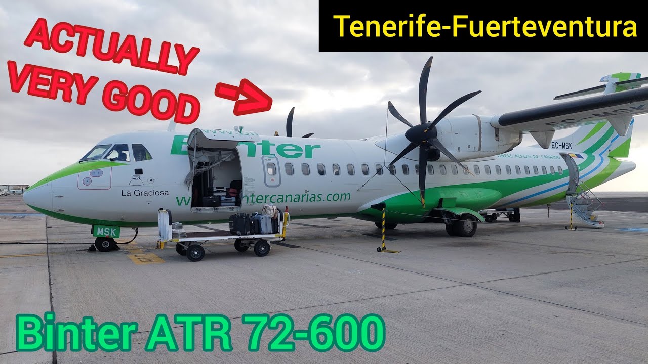 TRIPREPORT | My new FAVORITE? | Binter Canarias ATR 72-600 | Tenerife (TFN) to Fuerteventura (FUE)