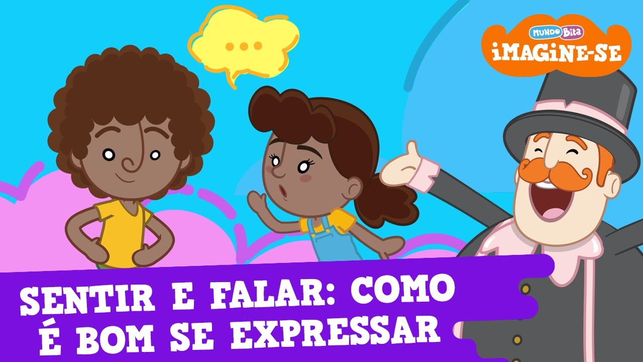 Série Mundo Bita: Imagine-se  [Episódio Completo - Sentir e Falar, Como é Bom se Expressar]
