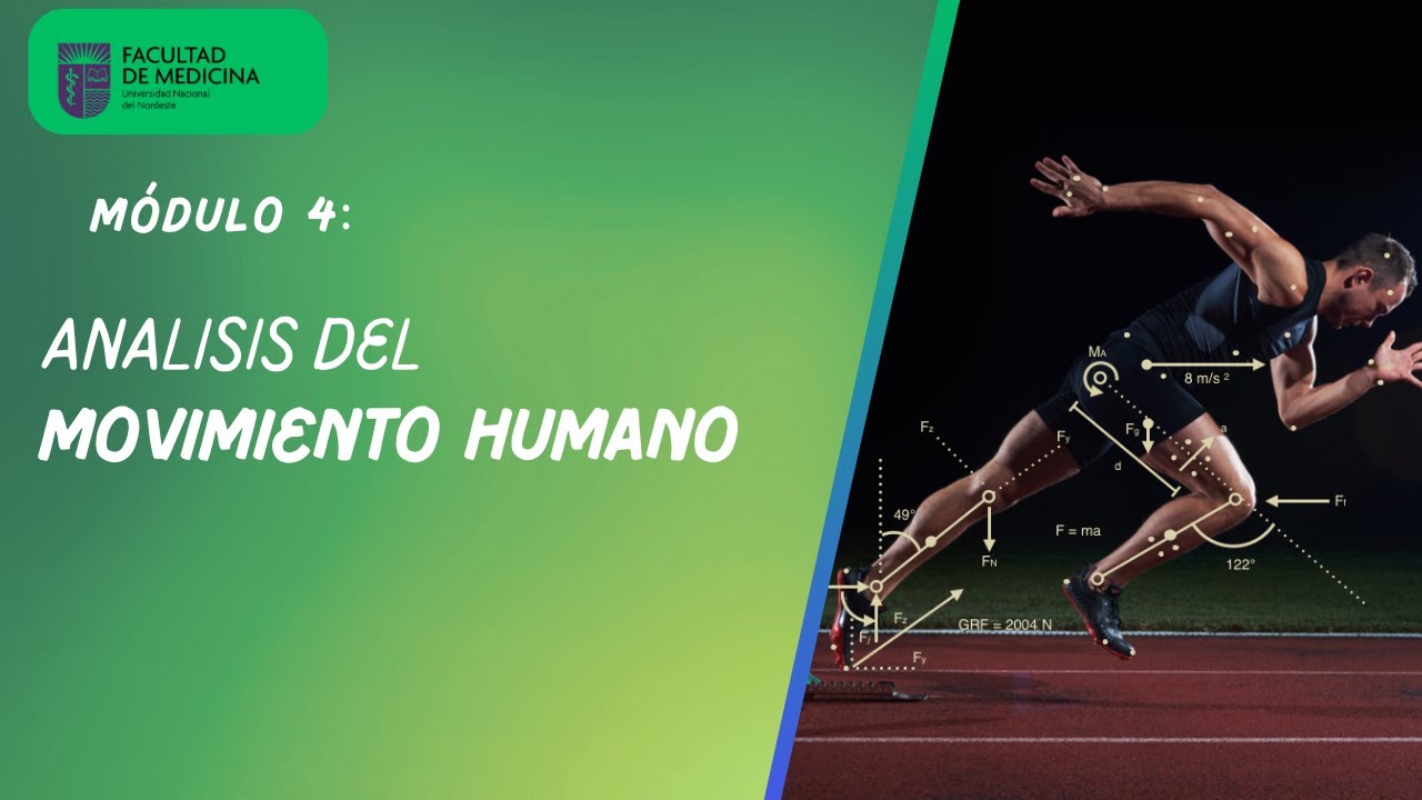 Módulo 4 - Análisis del movimiento humano.