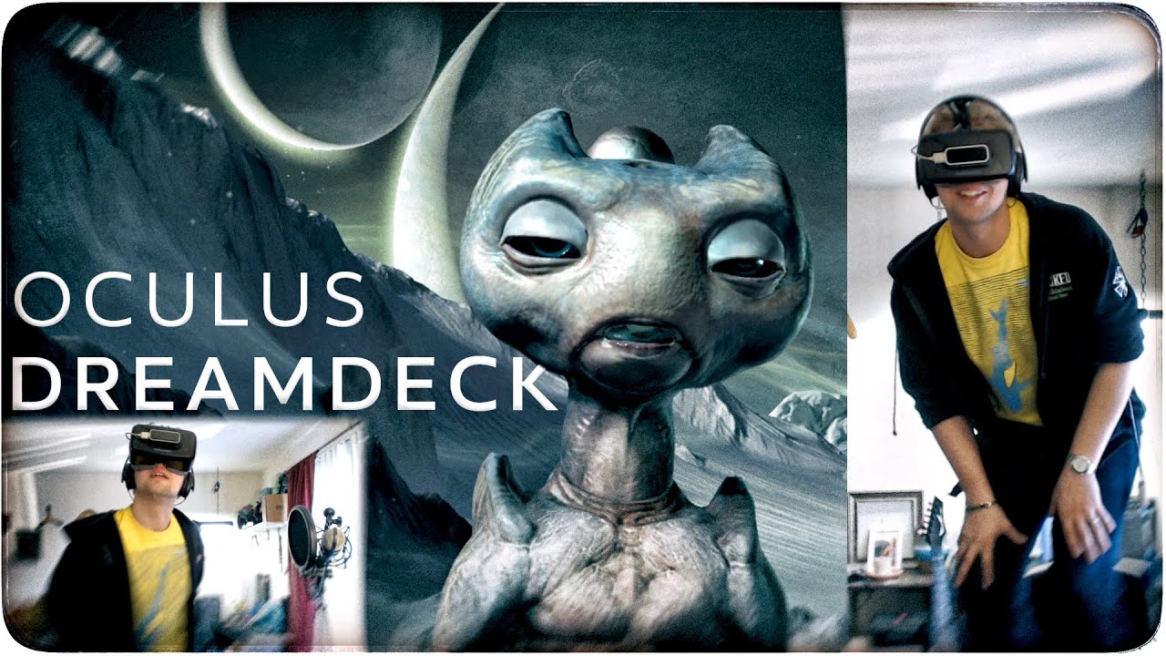 Oculus DREAMDECK - An Introduction to Virtual Reality