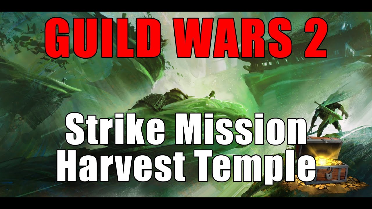 Guild Wars 2 - Strike Mission Harvest Temple