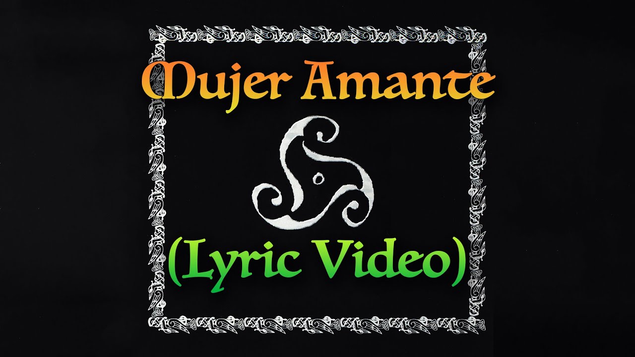M&auml;go de Oz - Mujer Amante (Lyric Video Oficial) | BELFAST