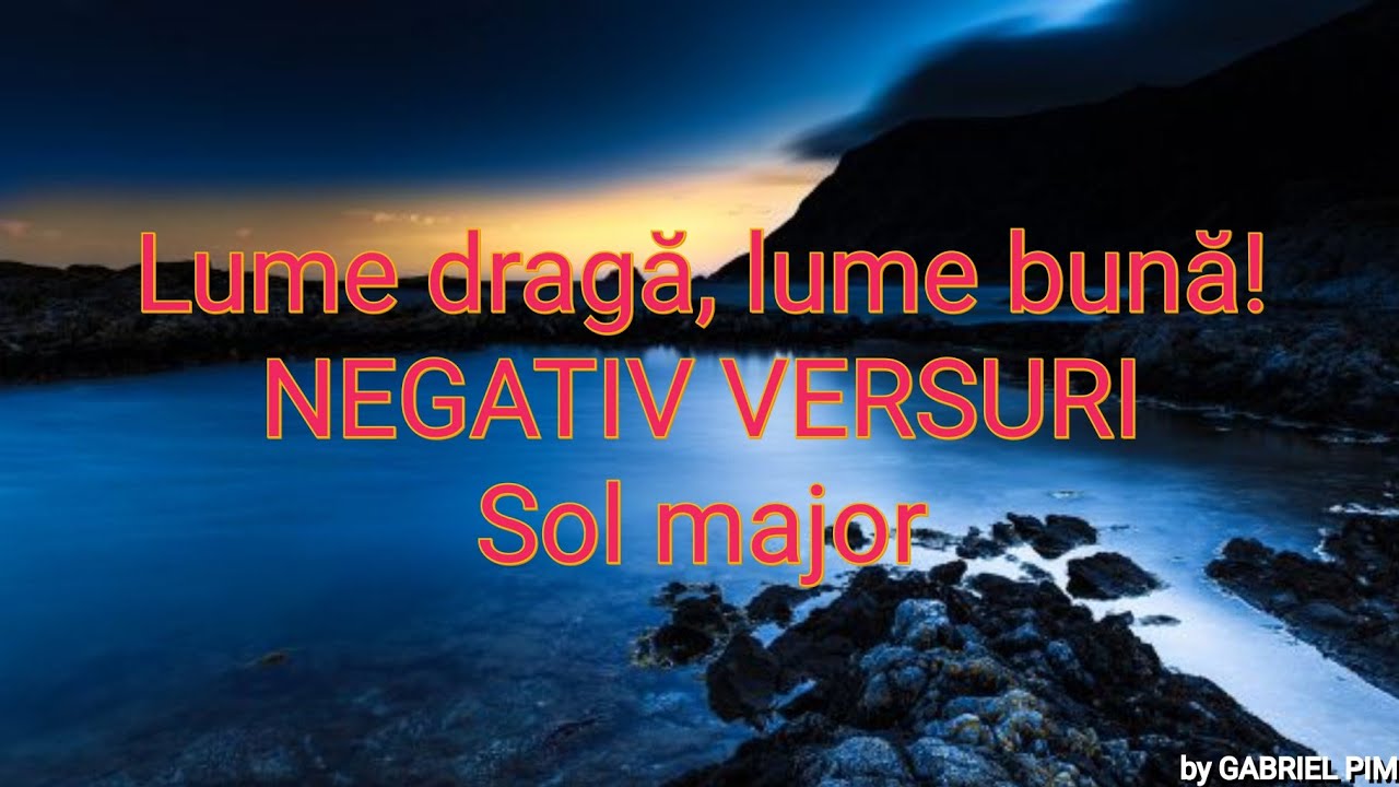 Lume draga lume buna! NEGATIV SOL major! COVER
