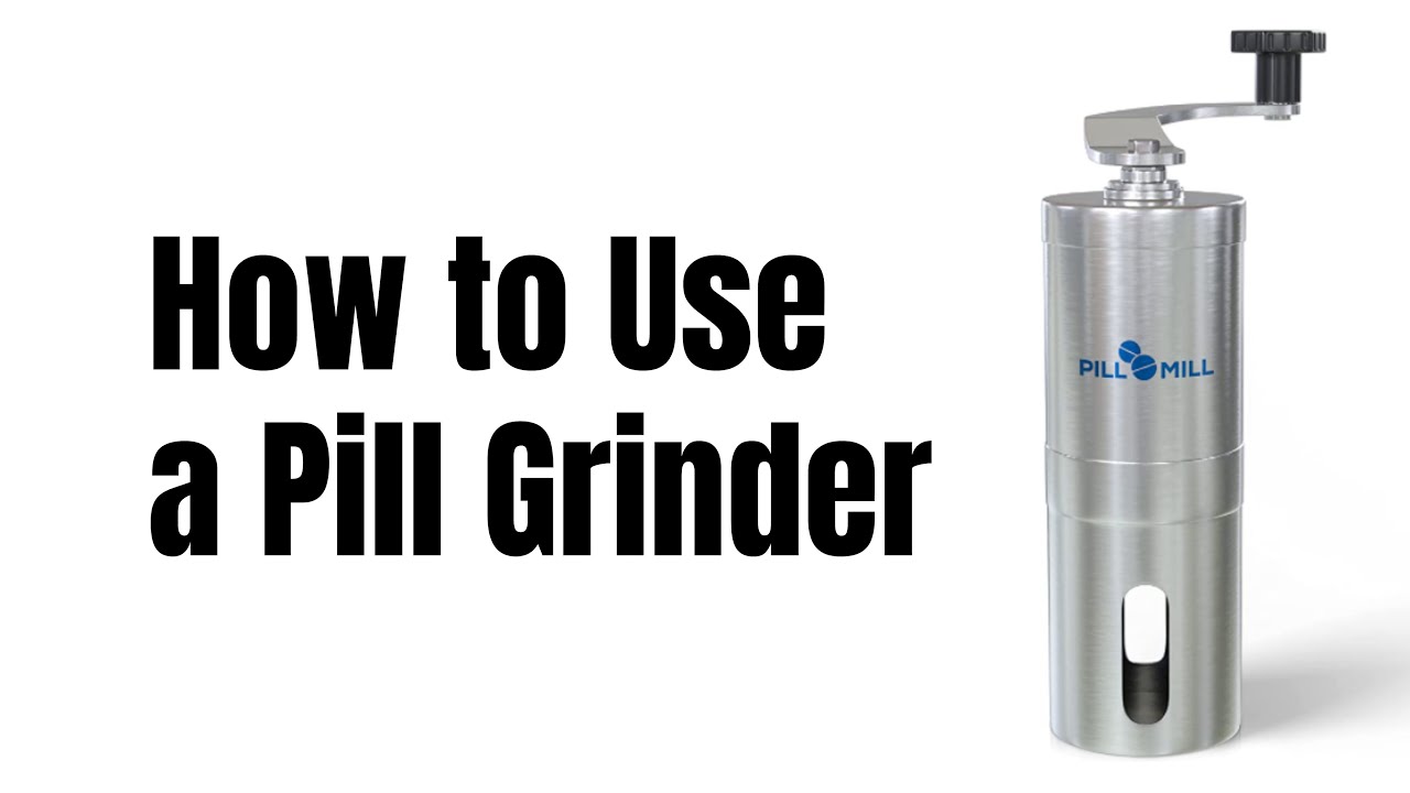 How to use a Pill Grinder in Canada - Home Care Setting