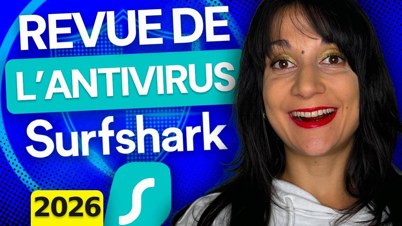 Surfshark Antivirus | Test complet et avis en 2026