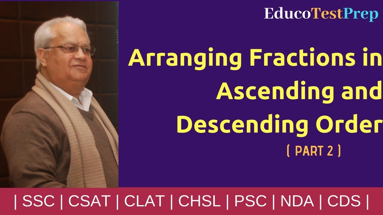 Arranging Fractions in Ascending and Descending Order (Part 2) | SSC CGL | CHSL | MTS