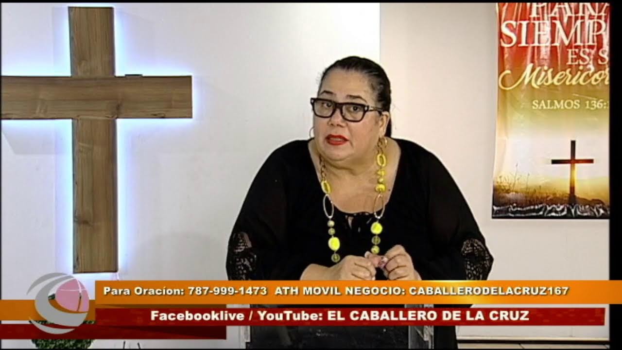 Culto al Altísimo - Iglesia el Caballero de la Cruz, Pastora Iris N. Torres