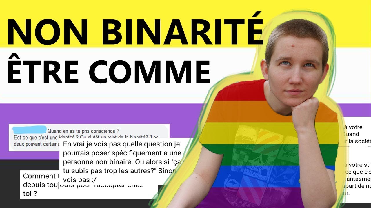 Être non binaire, c'est quoi? (FAQ sans filtre)