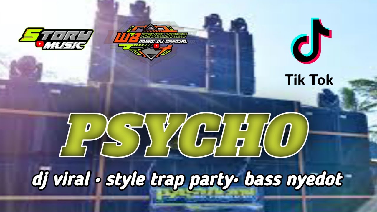 DJ PSYCO VIRAL TIKTOK BASS MBEROT NYEDOT