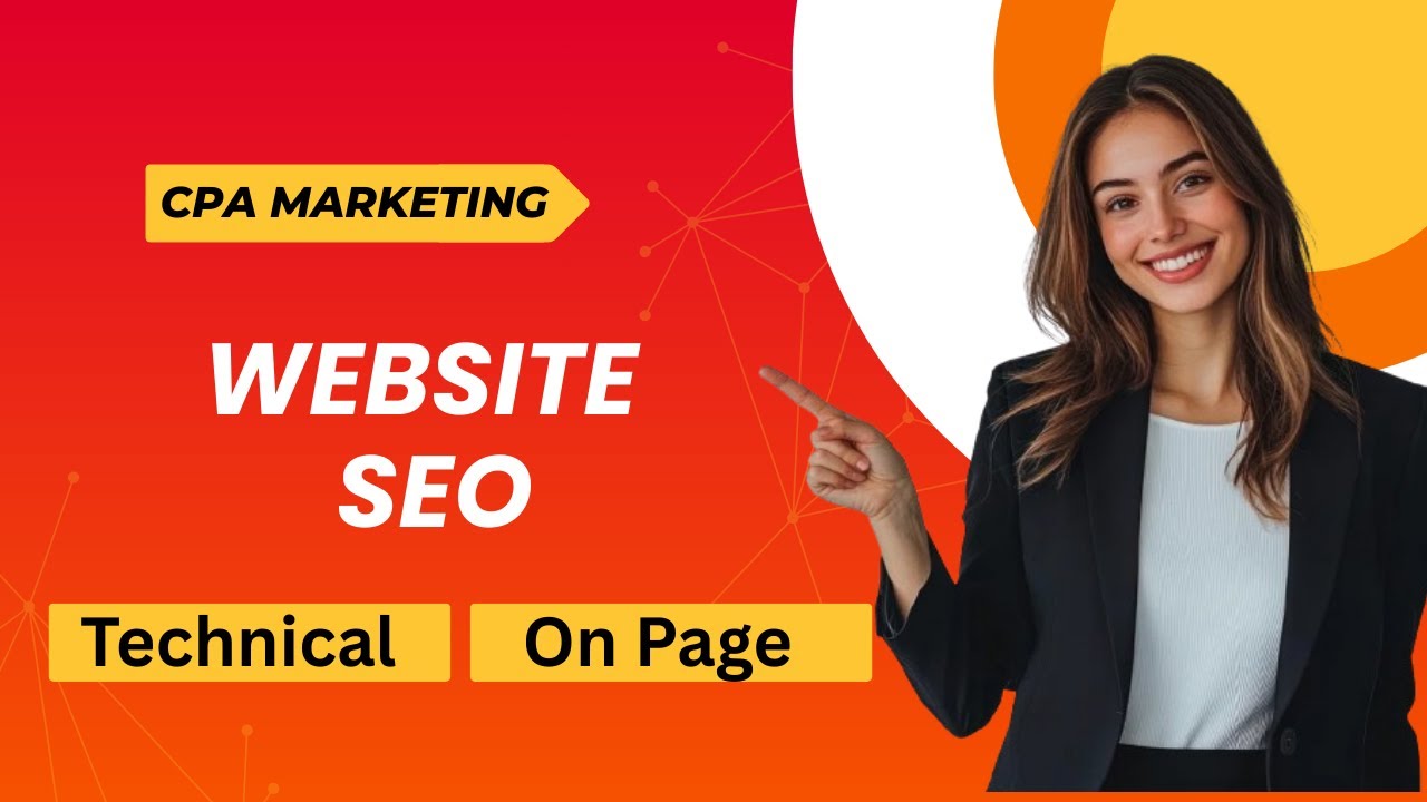 Website SEO for CPA Marketing | Technical SEO & On-Page SEO Full Guide | Part - 01