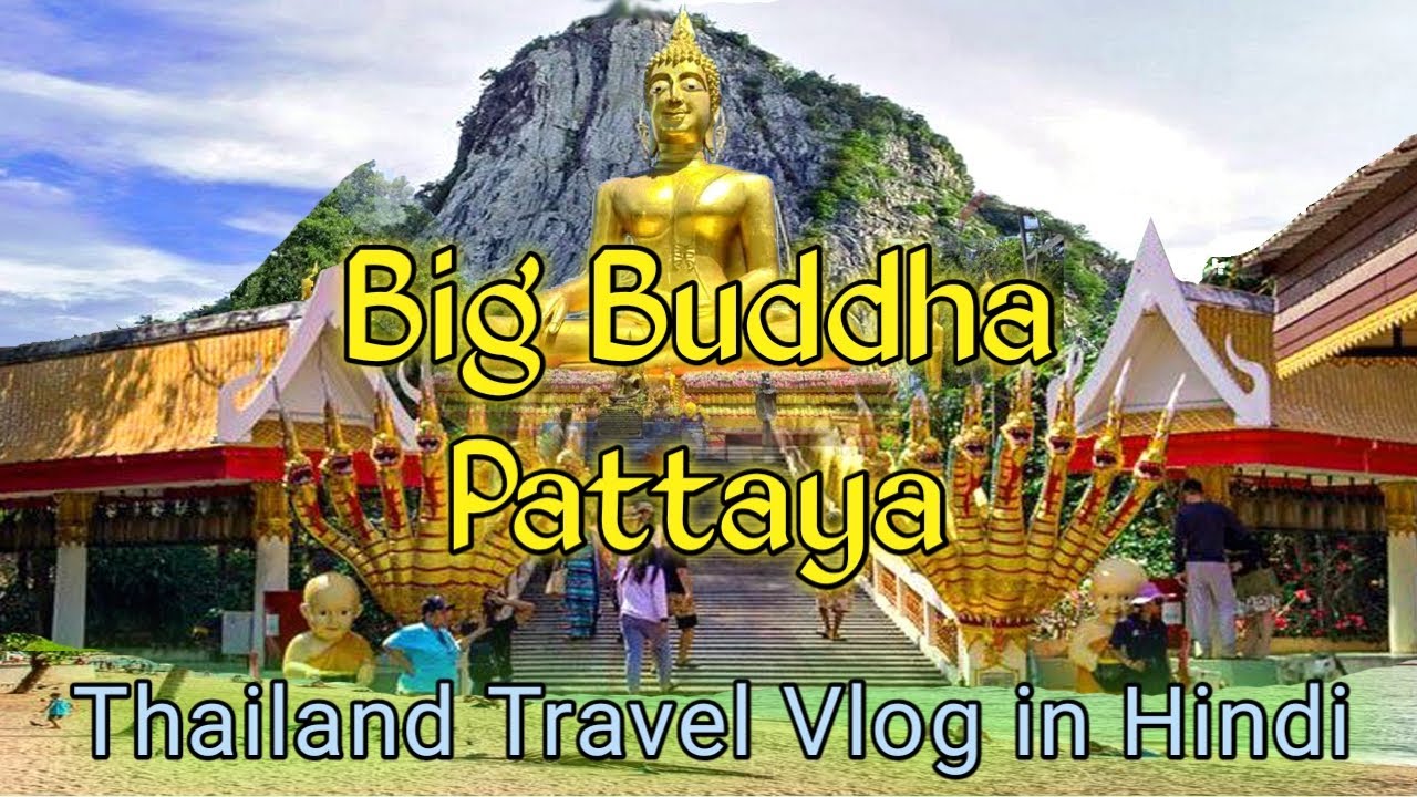 Big Buddha Temple Pattaya  | Pattaya view point