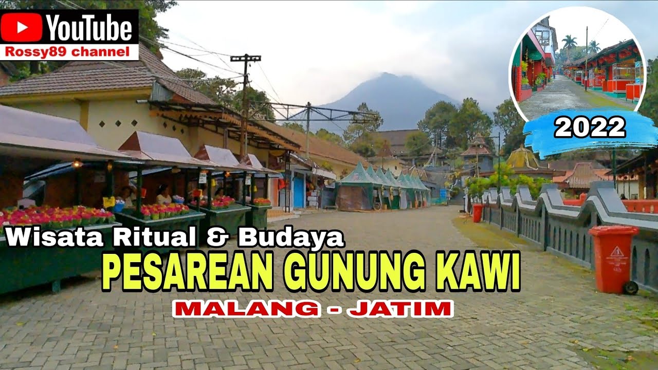 Pesarean Gunung Kawi Malang Update Terbaru 2022