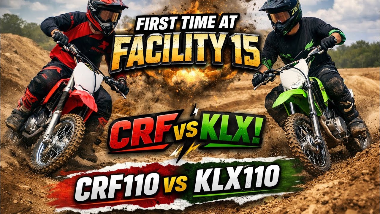 First Time at Facility 15 | KLX vs CRF in the Sand
