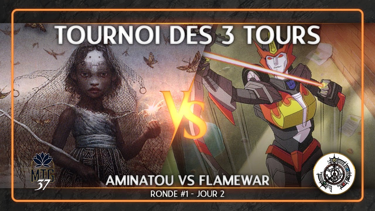 Tournoi des 3 Tours - Ronde 1 [JOUR 2] - Aminatou VS Flamewar | Duel Commander