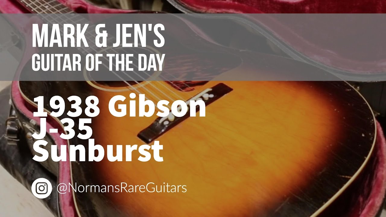 1938 Gibson J-35 | Guitar of the Day