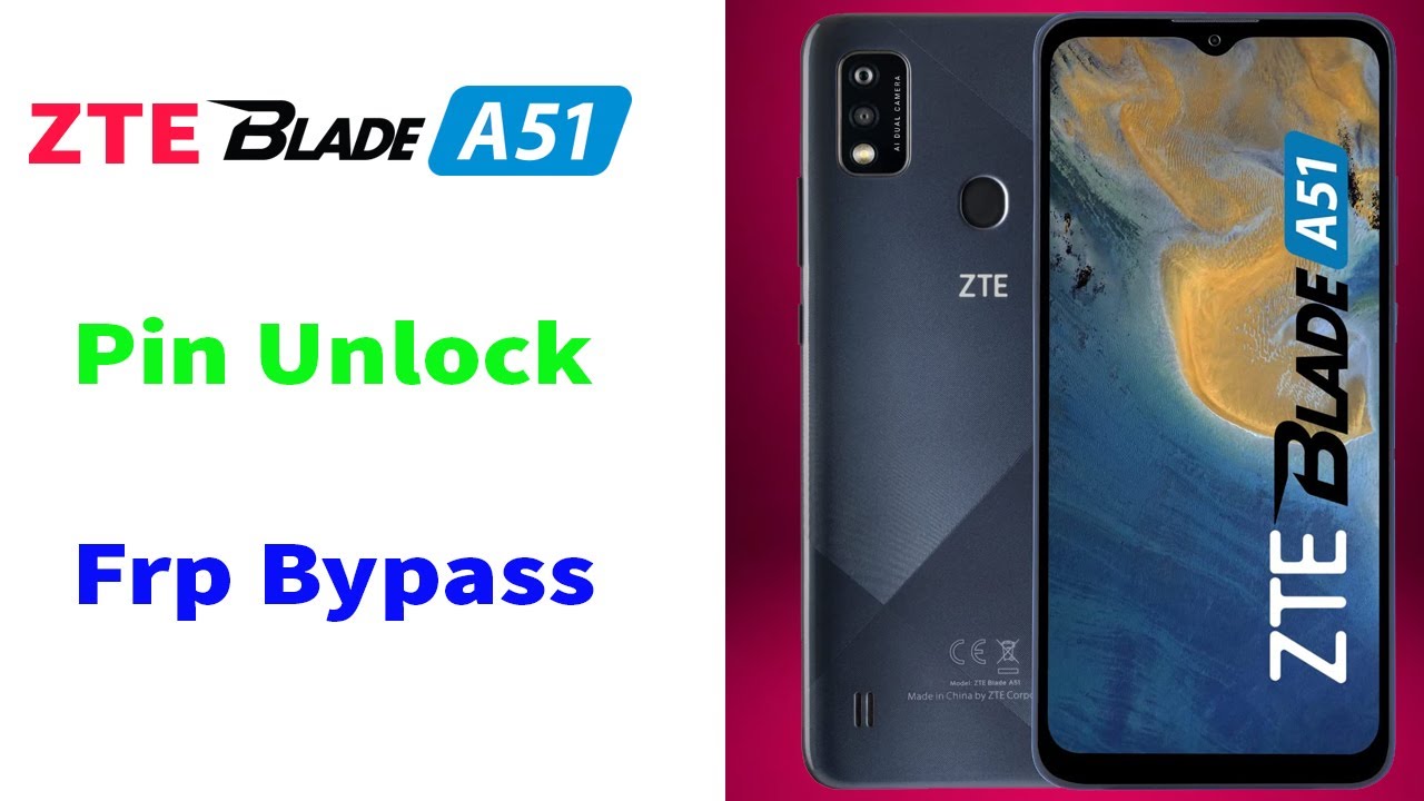 Zte Blade A51 Pin Unlock/hard Reset/Frp Bypass/Remove Google Accounte 100% working 2022