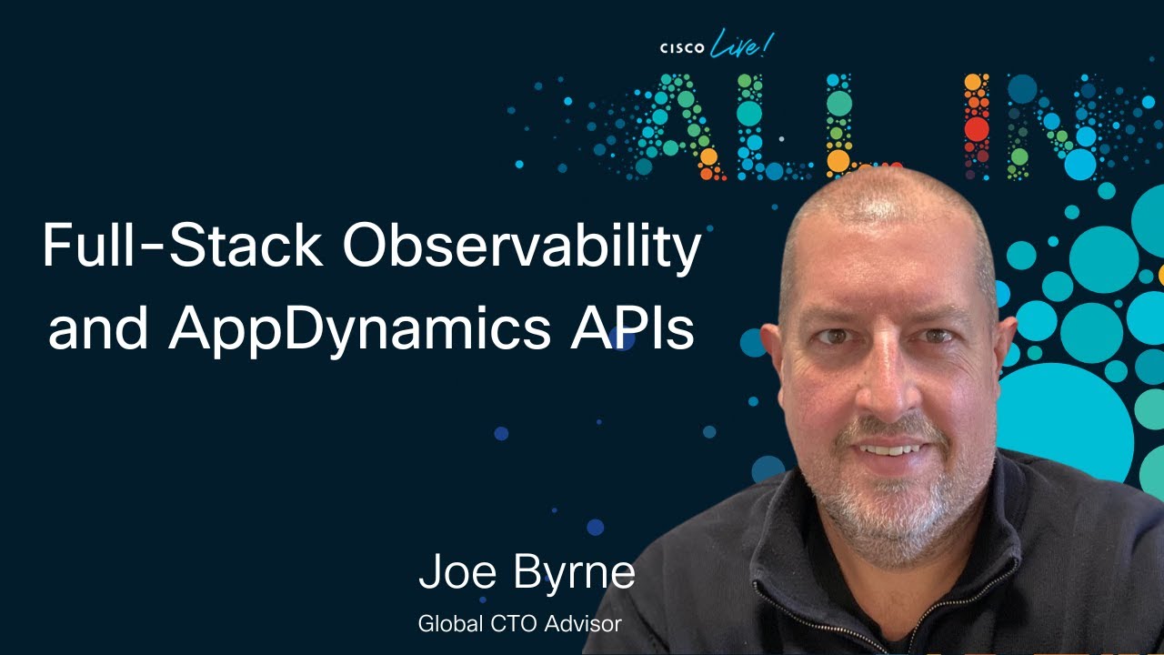 AppDynamics APIs and the Importance of Full-stack Observability