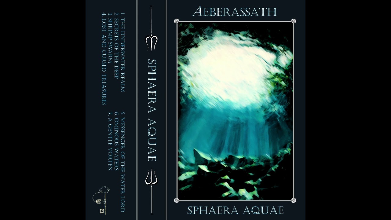 Aeberassath - Sphaera Aquae (2019) (Aquatic Synth)