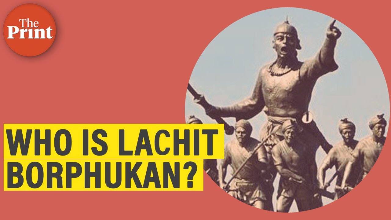 Who is Lachit Borphukan, legendary Ahom commander from Assam