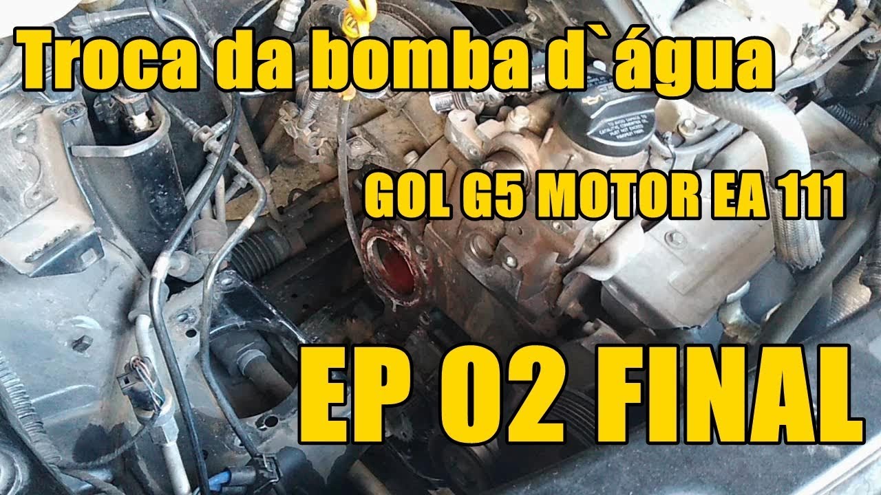 GOL G5 TROCA DA BOMBA D AGUA ( EP 02 FINAL) MECANICA AUTOMOTIVA