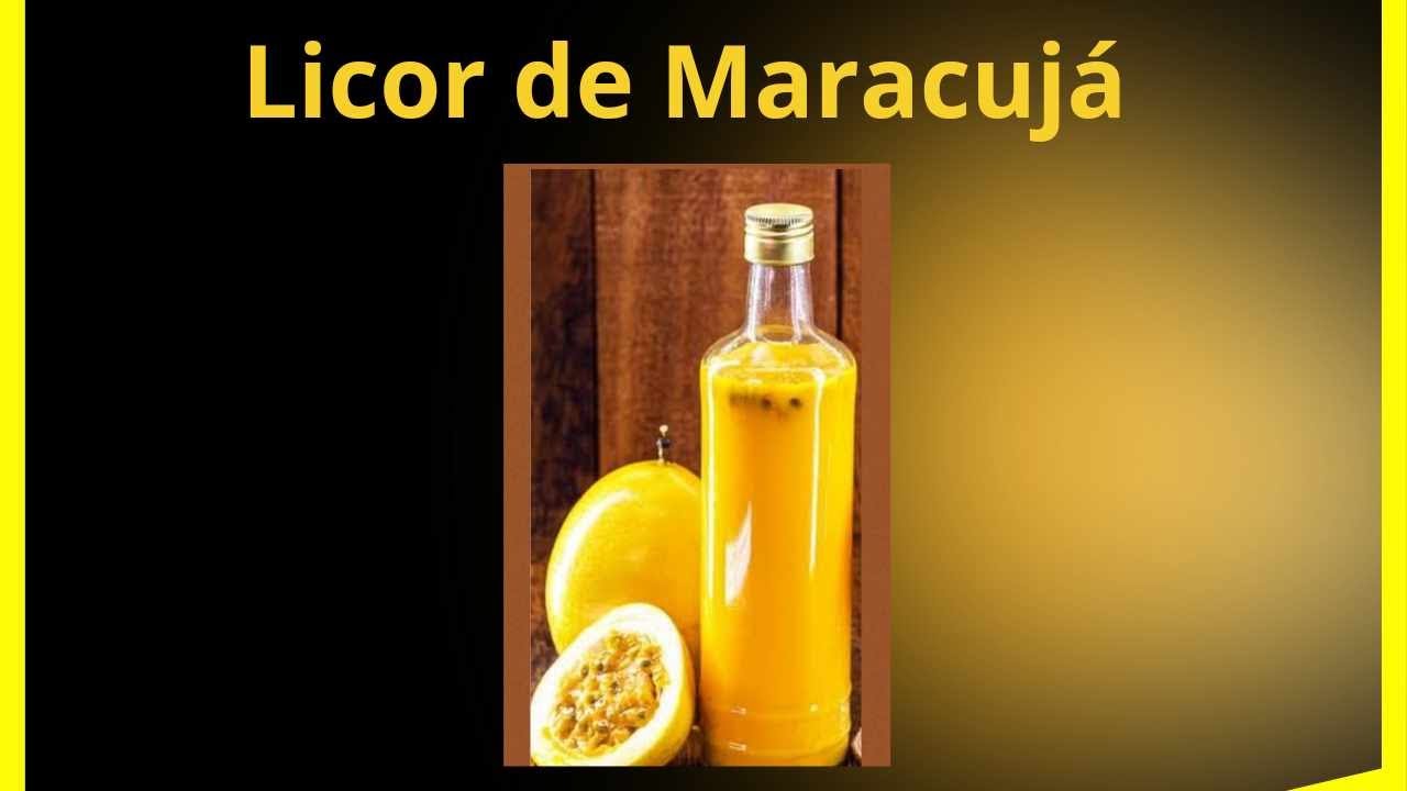 Como Fazer licor de maracujá