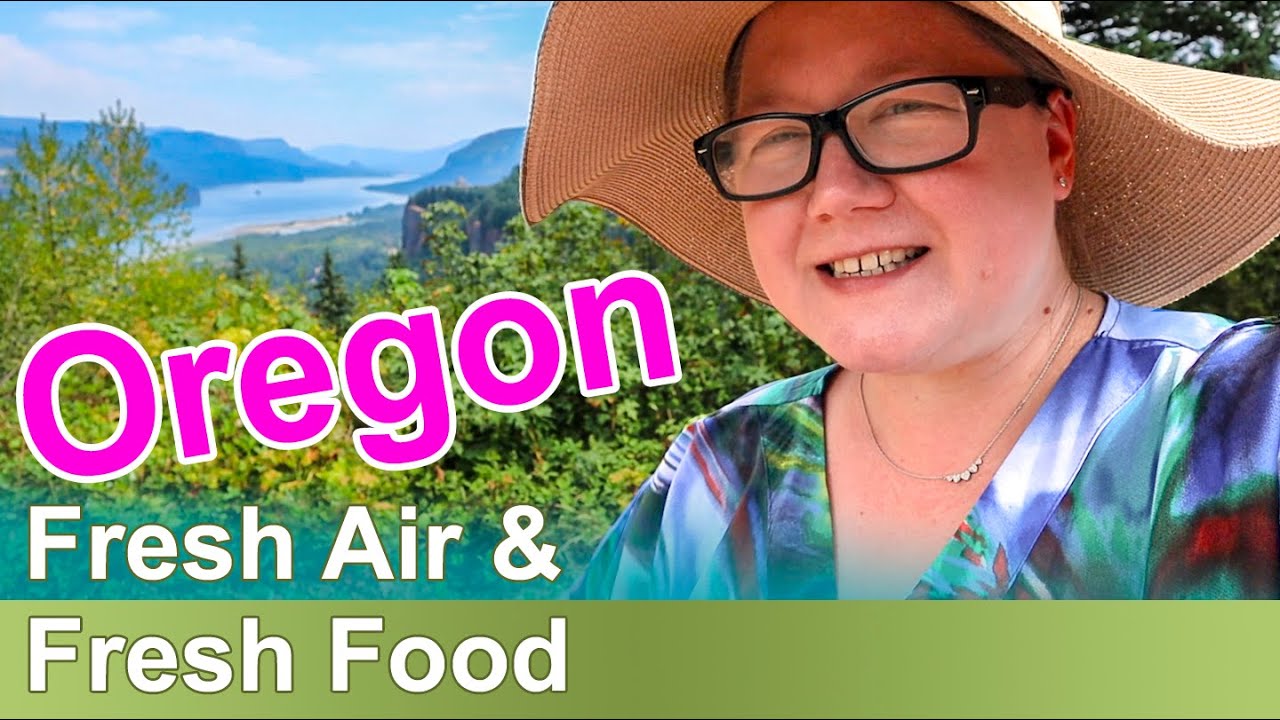 Food Is Better In The Mountains: Oregon, Columbia River Gorge, Fruit Loop, Mt Hood || Autumn Beckman