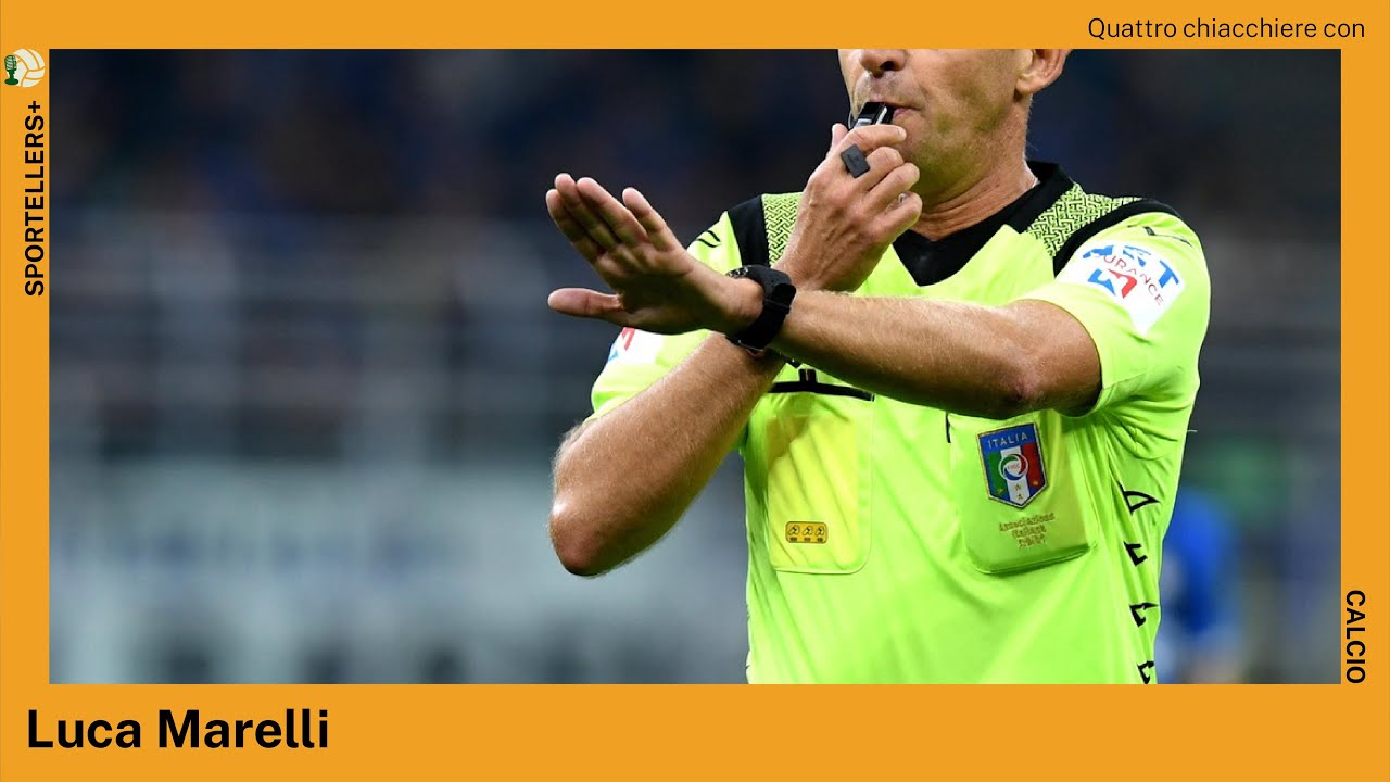 4 chiacchiere con Luca Marelli: Var, arbitri, cultura sportiva e SuperLega - [Sportellers +]