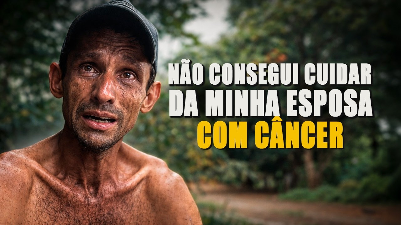 ELE PERDEU TUDO&hellip; MENOS O AMOR PELA ESPOSA QUE LUTA CONTRA O C&Acirc;NCER 