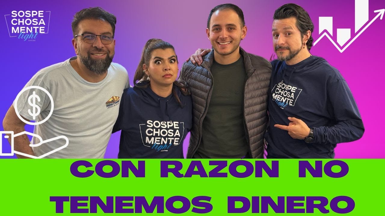 Con razón NO TENEMOS DINERO - Sospechosamente light