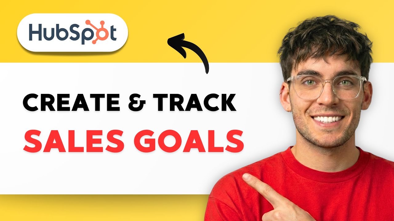 How to Create and Track Sales Goals in HubSpot [2026 Full Guide]