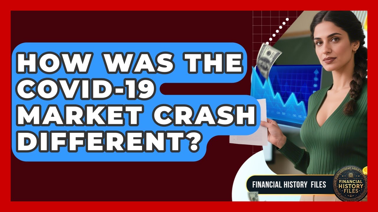 How Was The COVID-19 Market Crash Different? - Financial History Files