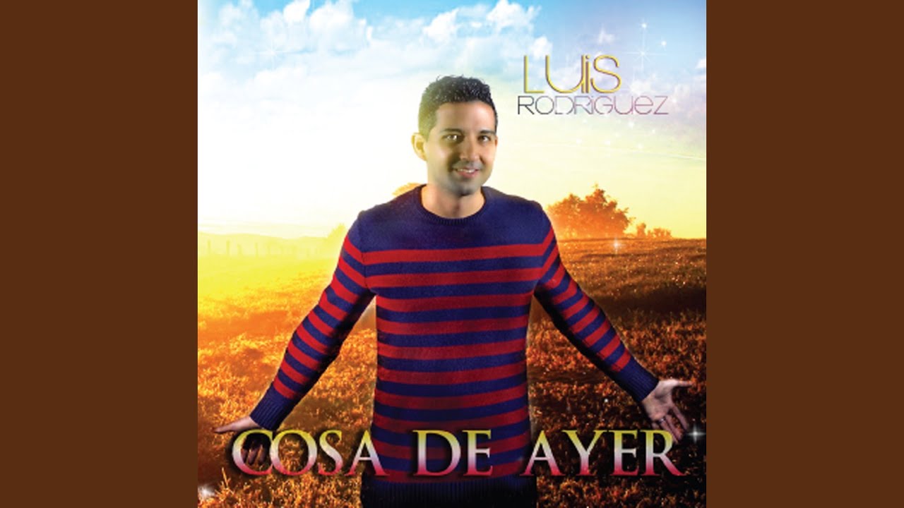 Cosa De Ayer