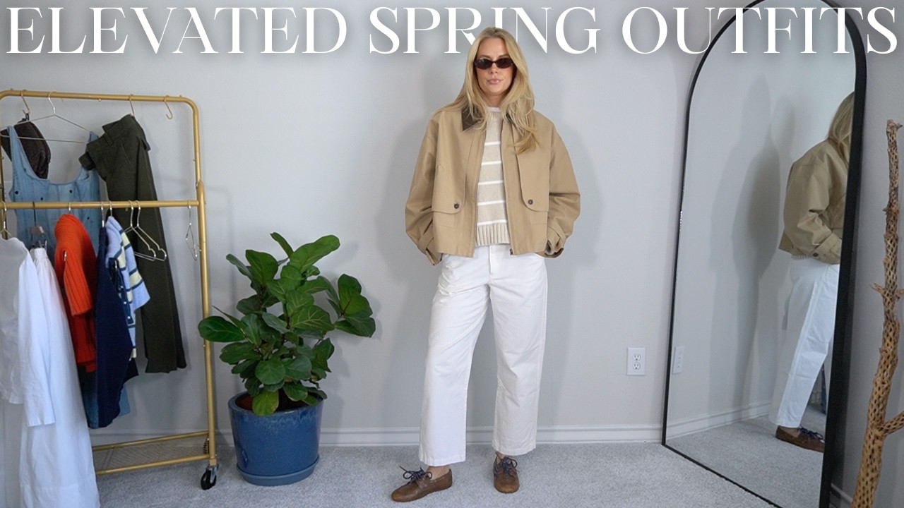 SPRING OUTFITS | ELEVATED & CASUAL