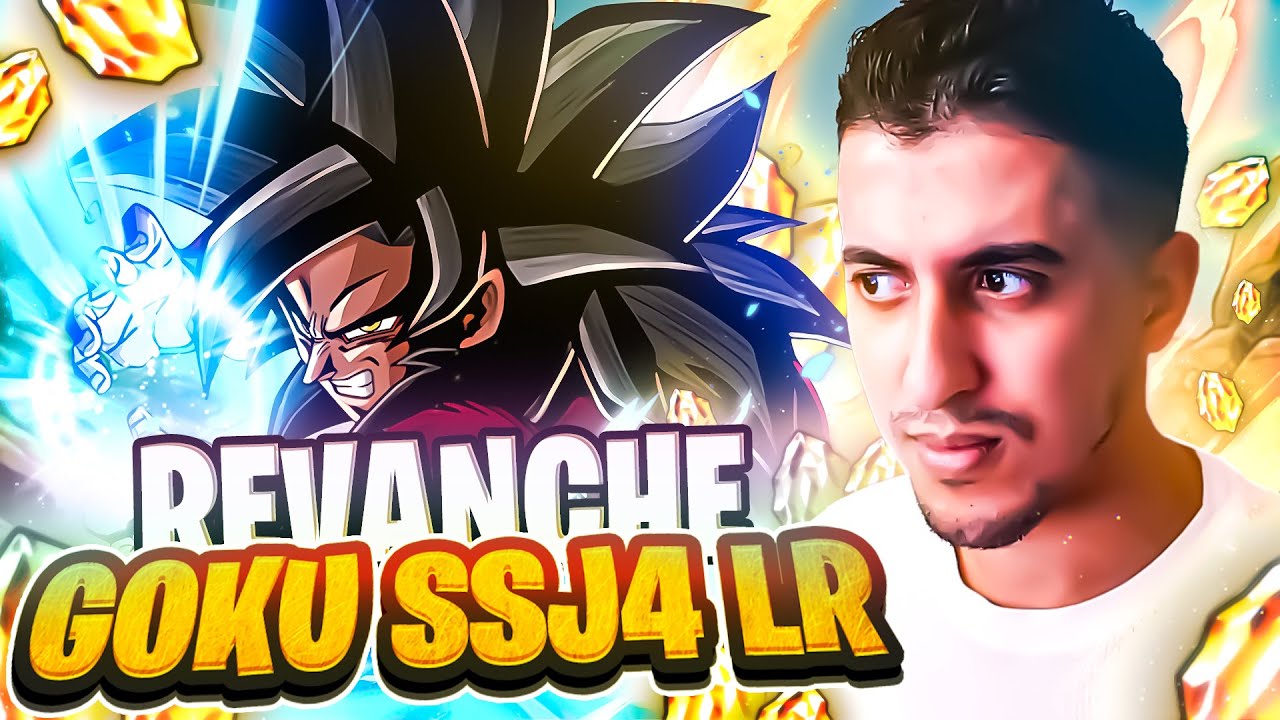 LA REVANCHE INVOCATION GOKU SSJ4 LR | DBZ DOKKAN BATTLE