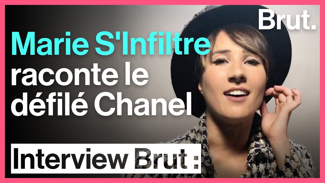 Incruste au défilé Chanel : Marie S'Infiltre raconte