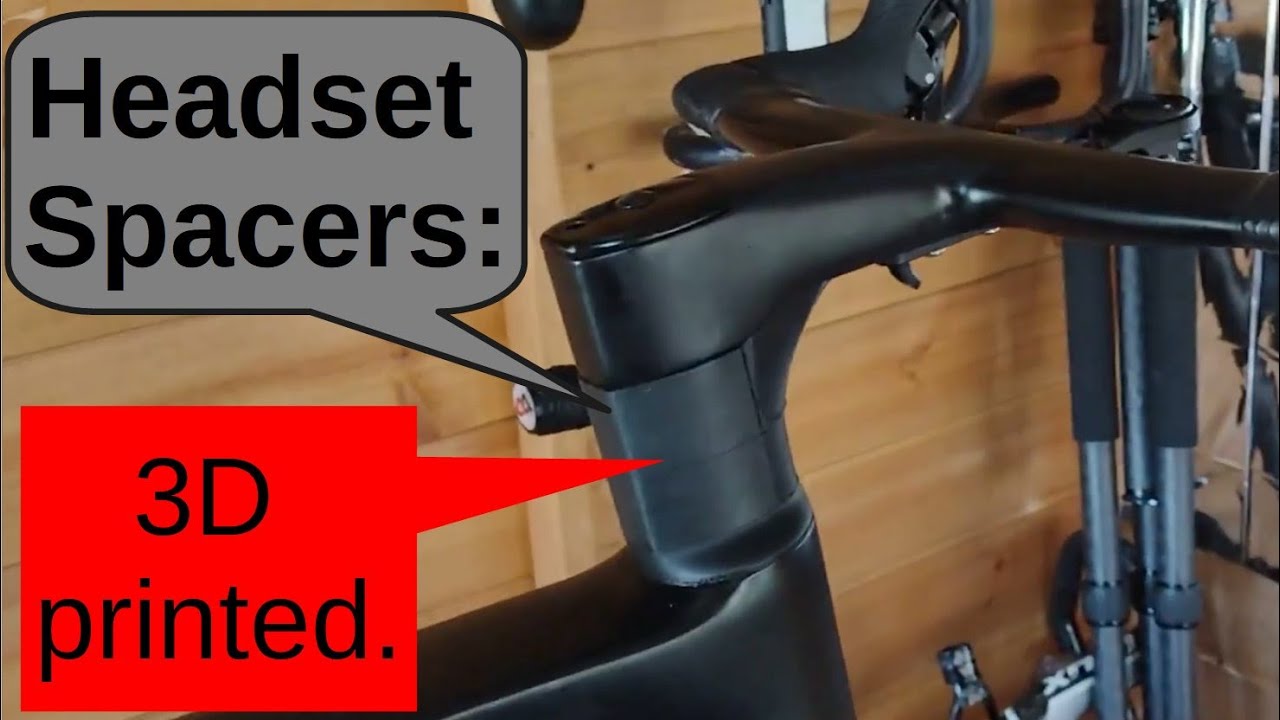 Headset Spacers: 3D printed.