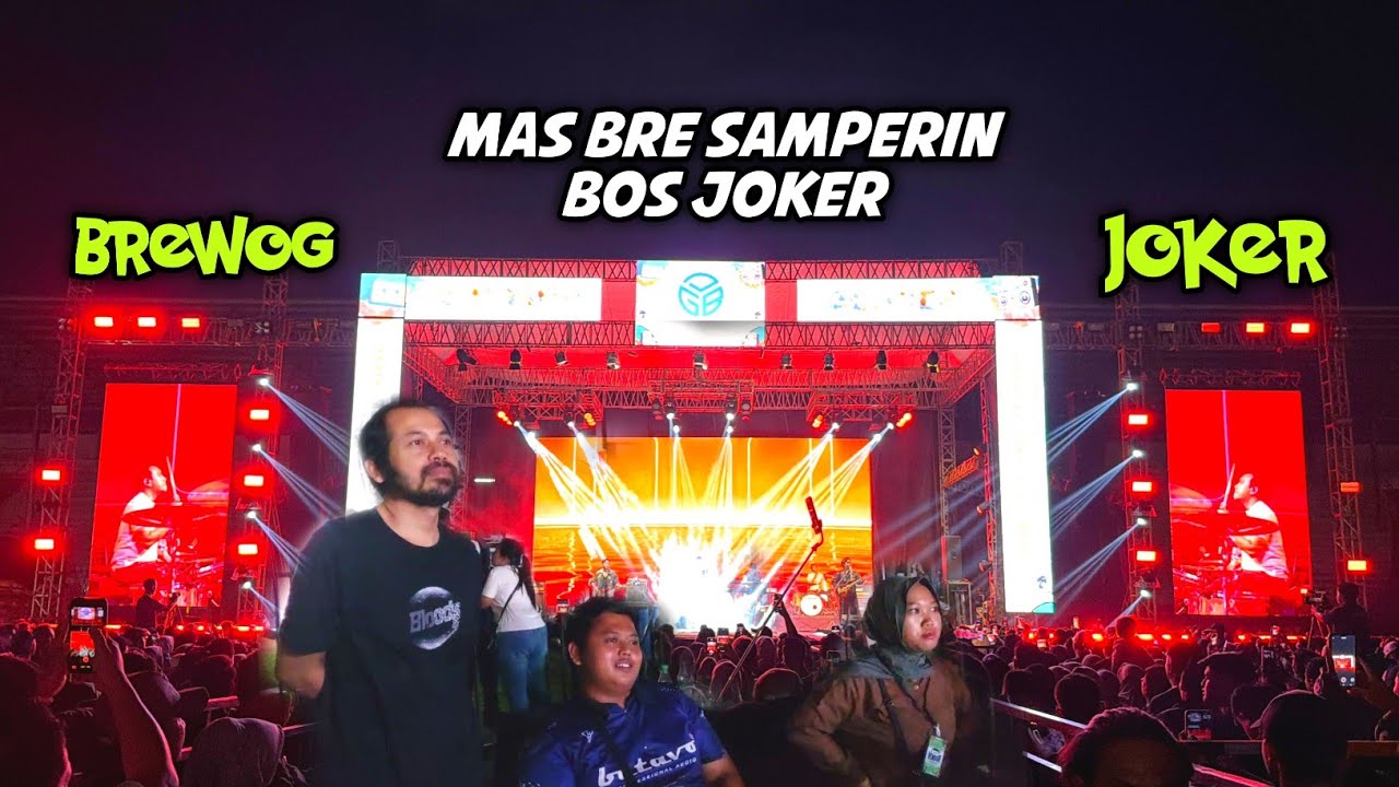 Akhirnya Mas Bre tiba Langsung Samperin Bos JOKER 🔥 Waktunya Jingkrak jingkrak BREWOG X JOKER 