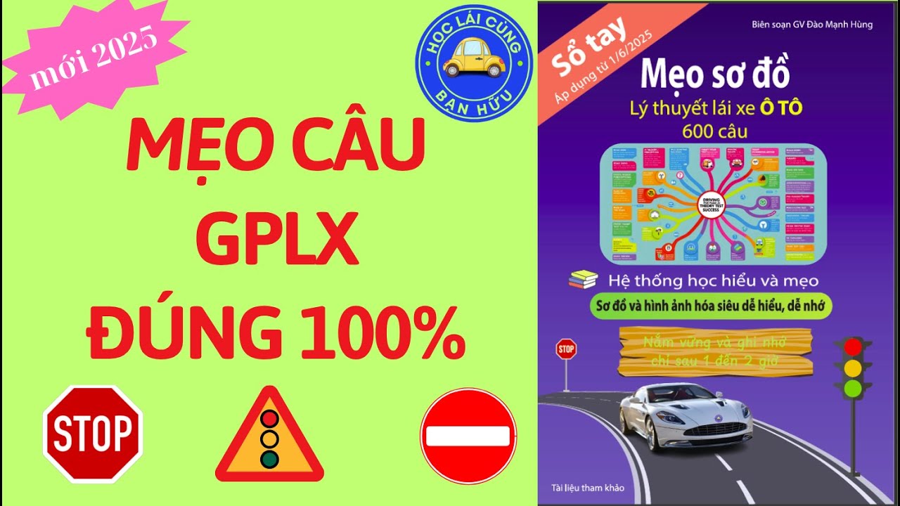 Mẹo câu GPLX đúng 100% siêu dễ nhớ