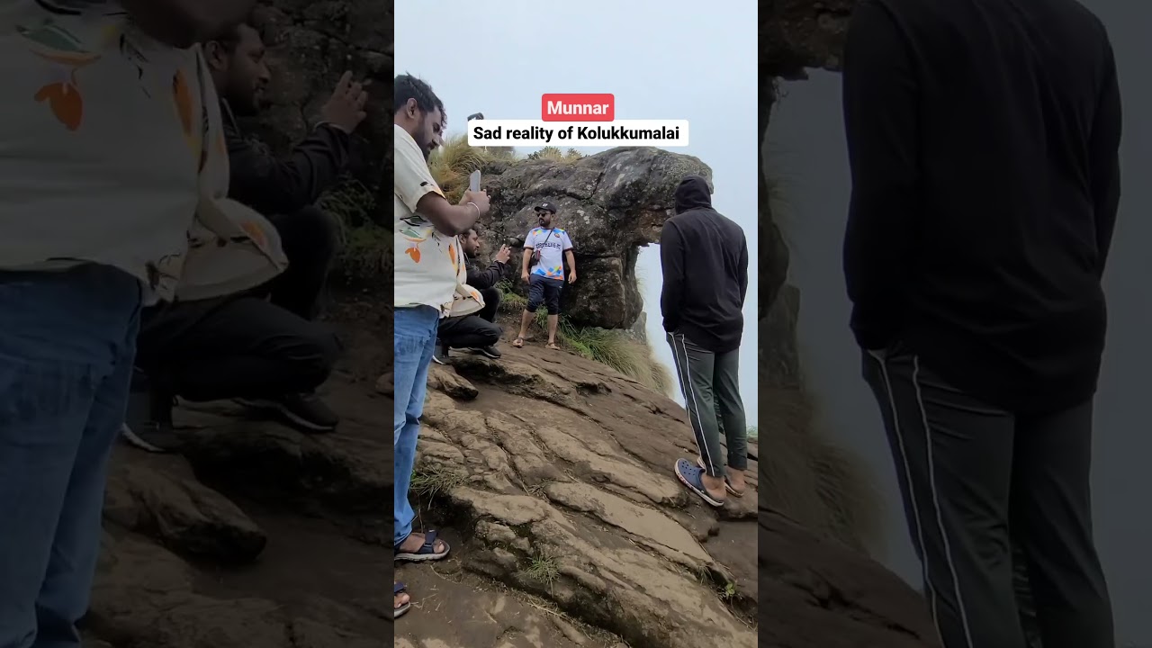 Reality of Kolukkumalai