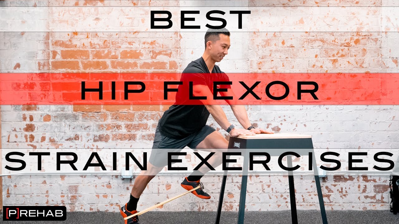 Best Exercises for Hip Flexor Strains