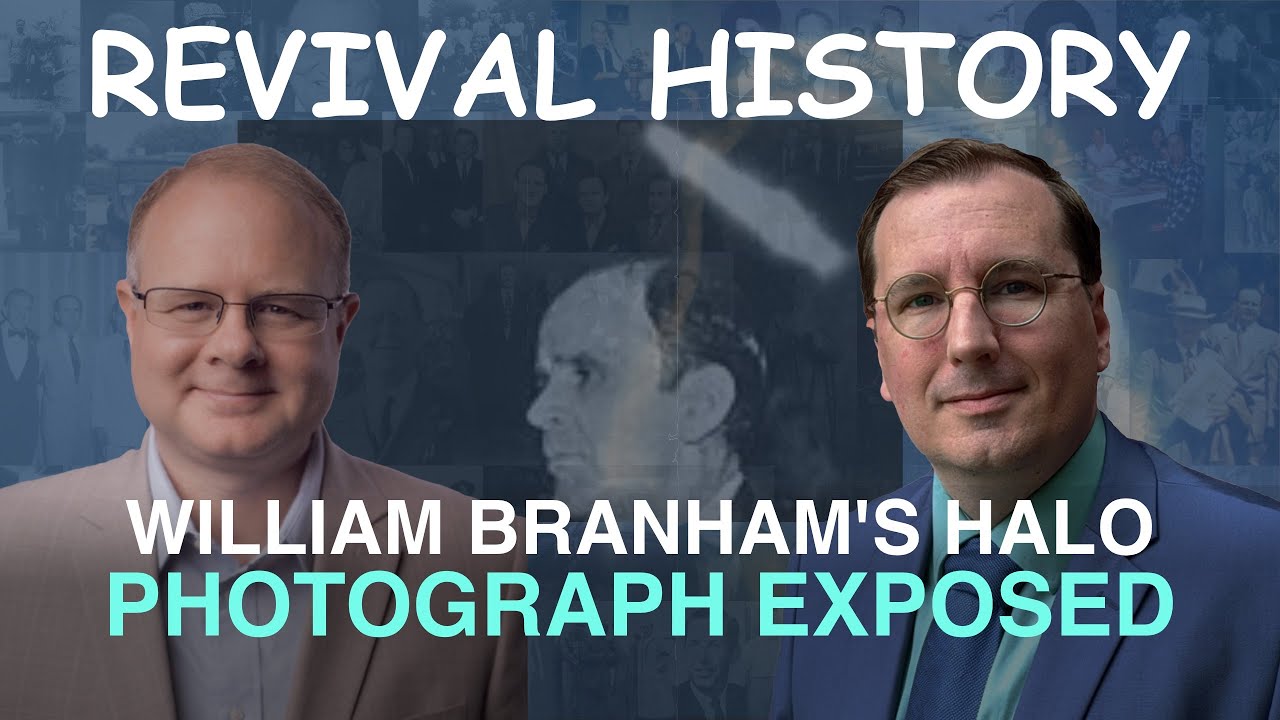 William Branham's Halo Photograph Exposed - Episode 20 Branham Historical Research Podcast
