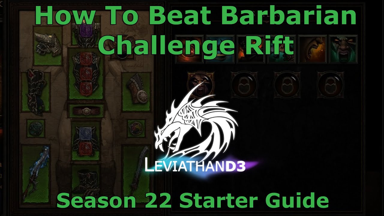 [Diablo 3] How To Beat Barbarian Challenge Rift | Season 22 Starter Guide