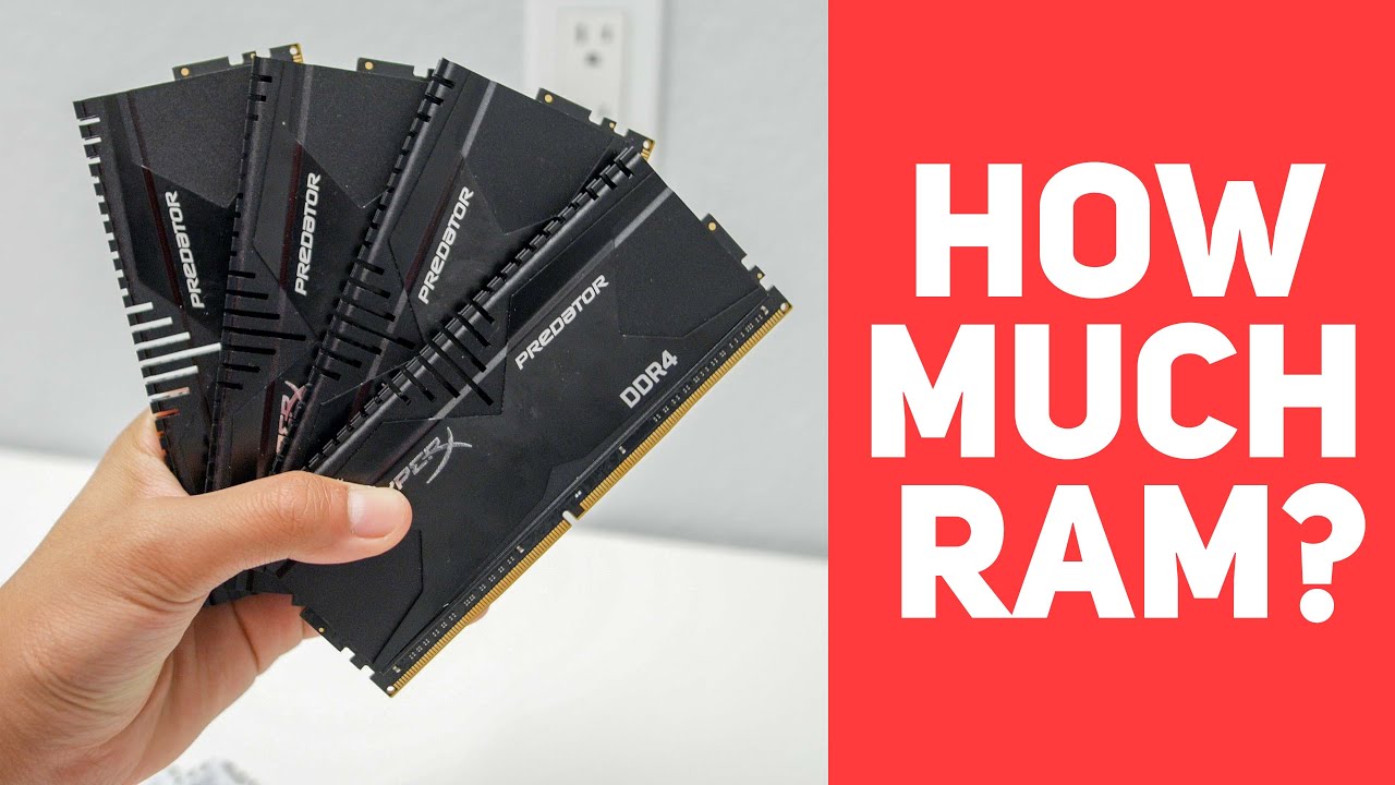 How Much RAM Do You Need?