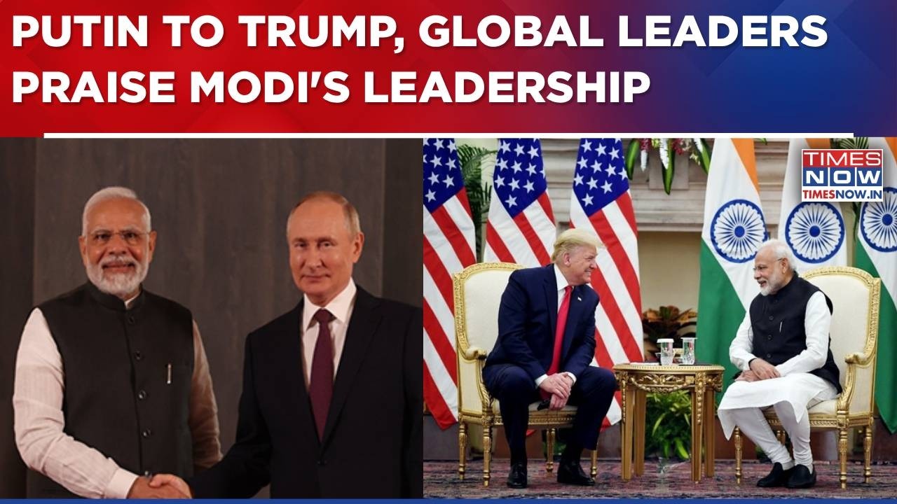 Vladimir Putin To Trump, Global Leaders Praise Modi's Leadership; Oppn Continues To Criticize PM