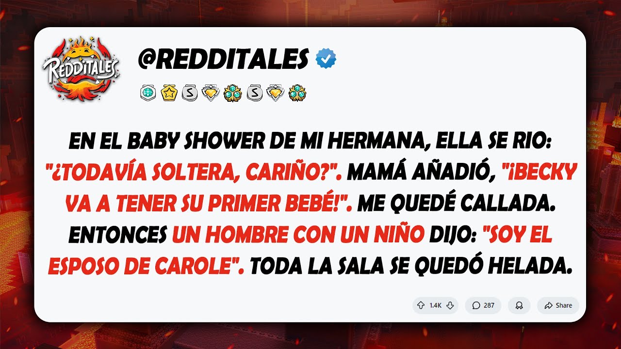 En el baby shower de mi hermana, ella se rio de mi soltería. Entonces entró un hombre con un niño...